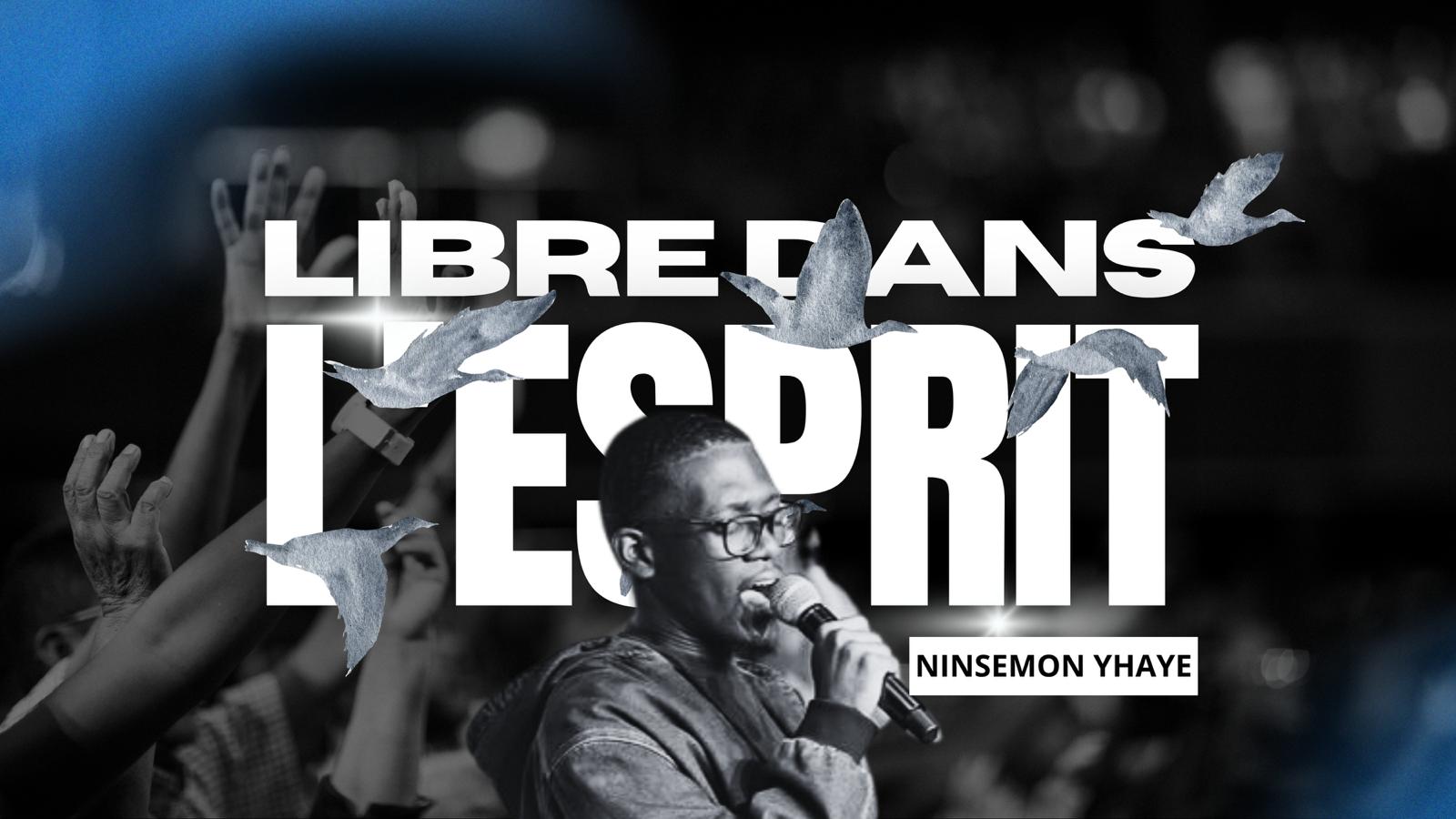Libre dans l'Esprit I Volume.1
